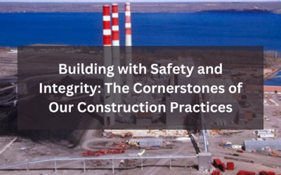 Building with Safety and Integrity: The Cornerstones of Our Construction Practices