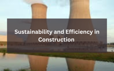 Sustainability and Efficiency in Construction 